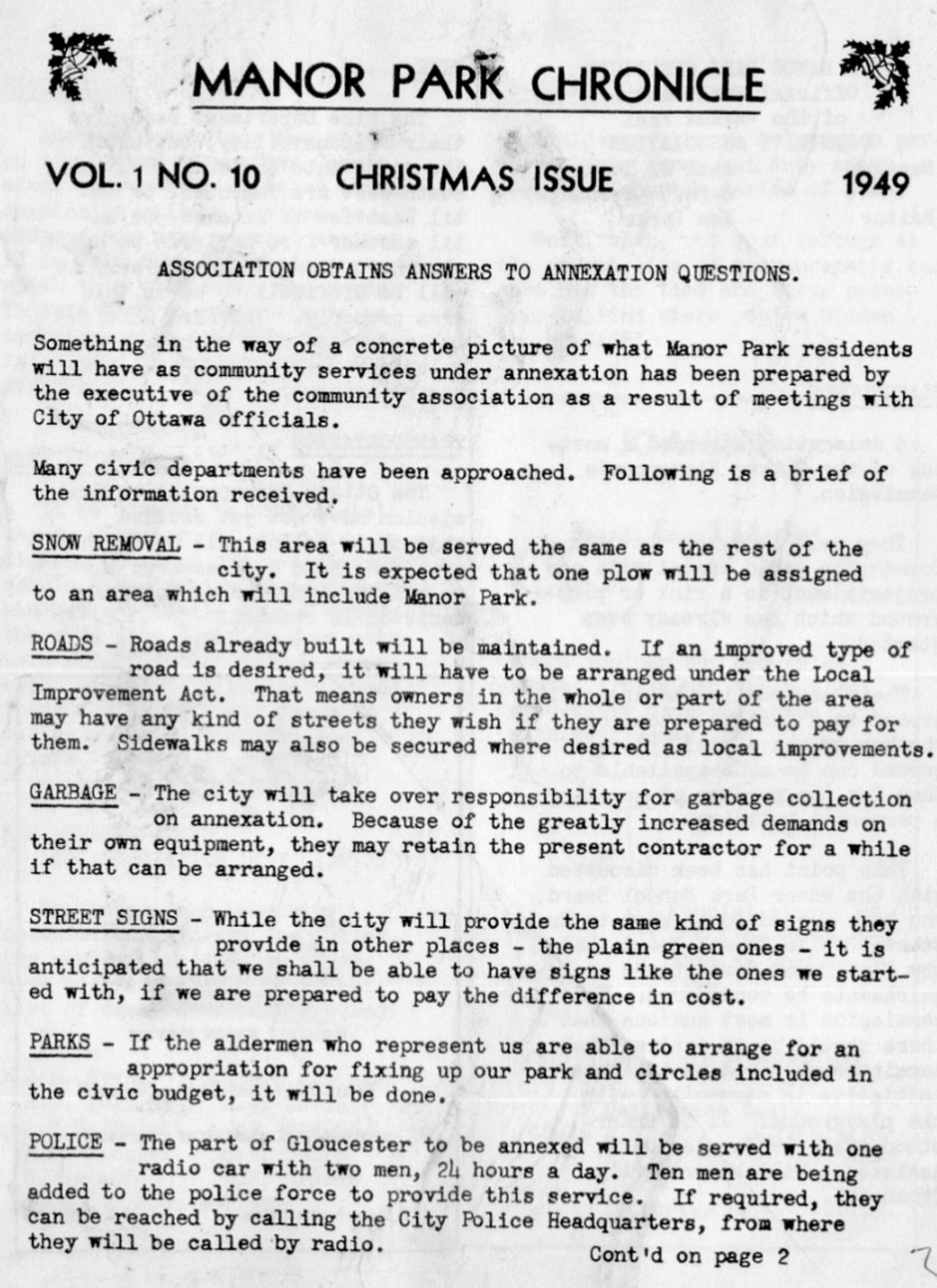 The cover of the Chronicle’s first Christmas edition shows the paper getting answers to some of the crucial local concerns of that era: snow removal, road conditions (“If an improved type of road is desired, it will have to be arranged under the Local Improvement Act,”), police presence, park improvements and a decidedly lukewarm reaction to the new street signs (“the plain green ones”). To peruse the Chronicle’s online archive, visit www.manorparkchronicle.com and click on the “About” top menu, or visit www.manorpark.ca Screenshot from MPCA archives